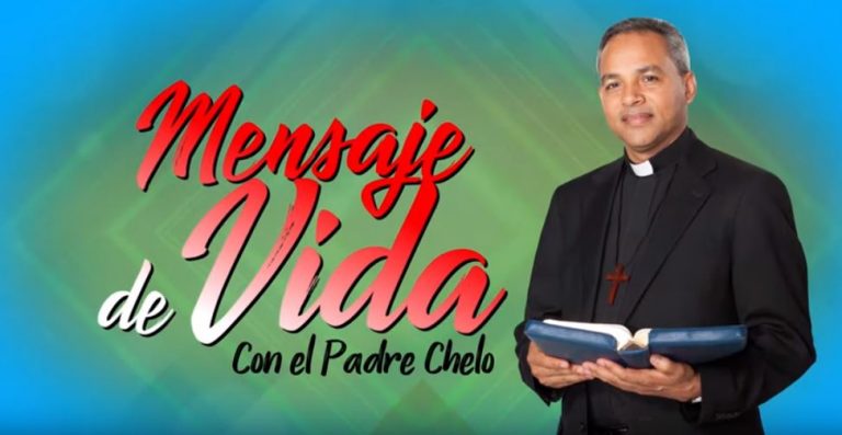 Padre Chelo con el Mensaje de Vida