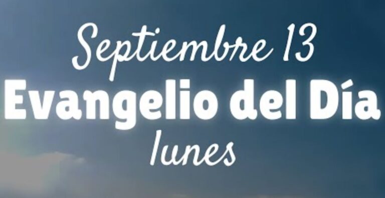 LECTURAS DEL DÍA DE HOY LUNES 13 de septiembre de 2021