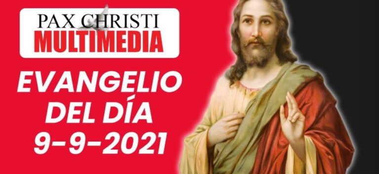 Evangelio del Día | 9 de Septiembre de 2021