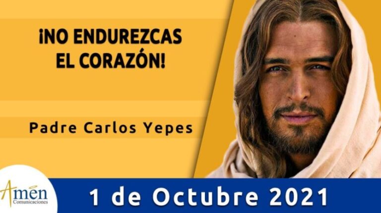 Evangelio De Hoy Viernes 1 Octubre 2021