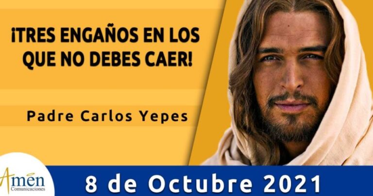 Evangelio De Hoy Viernes 8 Octubre 2021