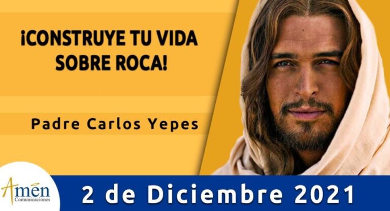 Evangelio De Hoy Jueves 2 Diciembre 2021