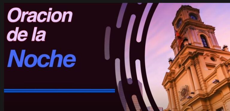 Oracion de la Noche de Hoy Martes 28 de Diciembre