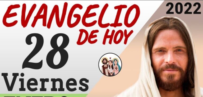 Evangelio de Hoy Viernes 28 de Enero de 2022