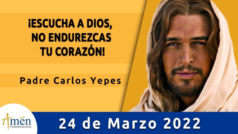 Evangelio De Hoy Jueves 24 Marzo 2022