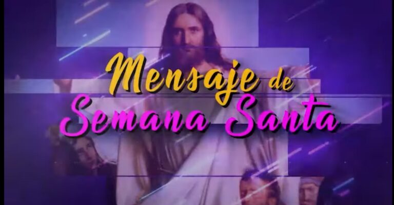 LUNES SANTO Padre Chelo Mensaje de Semana Santa