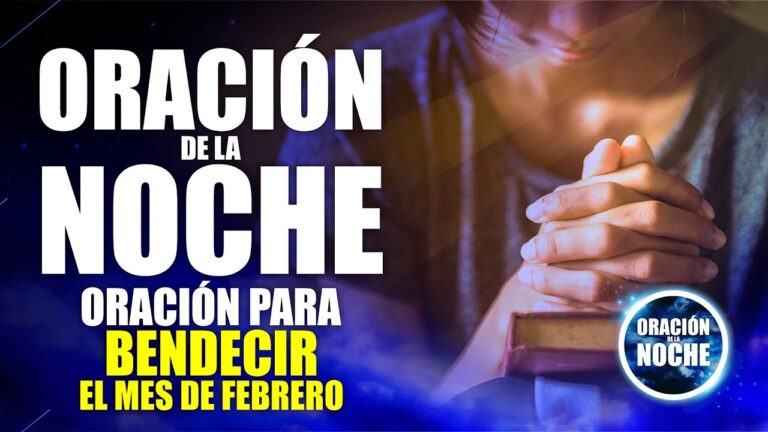 La Oración de la Noche Mièrcoles 01 de Febrero 2023