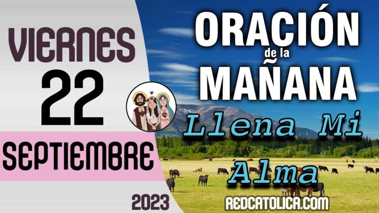 Oracion de la Mañana De Hoy Viernes 22 de Septiembre
