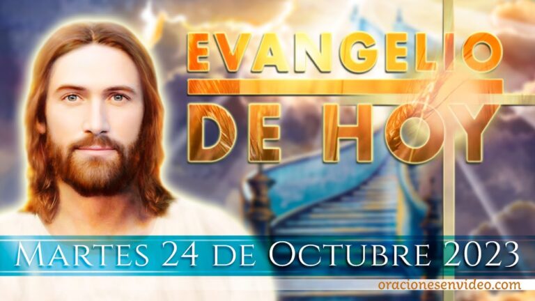 Evangelio de HOY. Martes 24 de octubre 202