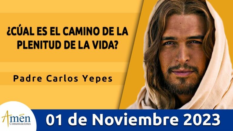 Evangelio De Hoy Miércoles 1 Noviembre 2023