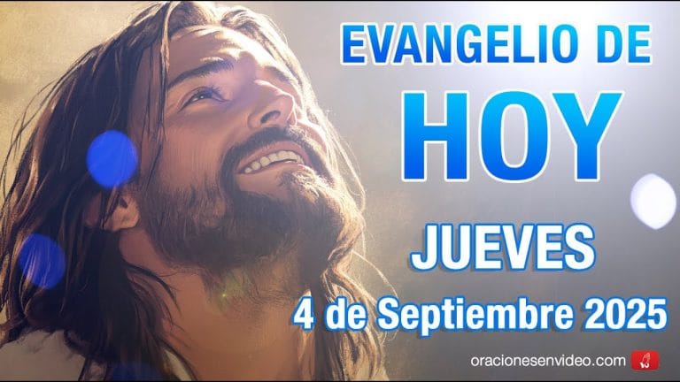 Evangelio de HOY. Jueves 4 de septiembre 202