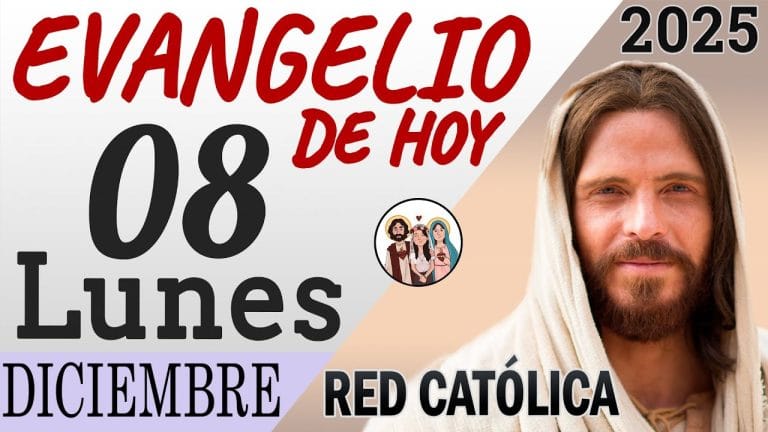 Evangelio de Hoy Lunes 08 de Diciembre de 2025