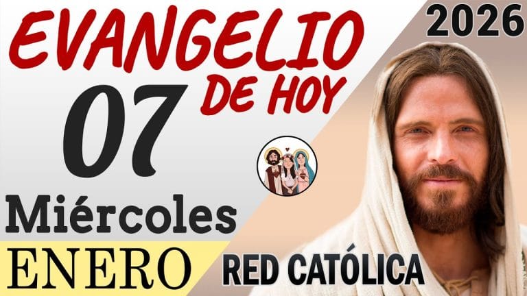 Evangelio de Hoy Miércoles 07 de Enero de 2026